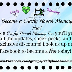 May include: A blue and green graphic with the text "Crafty Hooah Mommy" and the text "Become a Crafty Hooah Mommy Fan!"  As a Crafty Hooah Mommy Fan you'll get all the updates, sneak peeks, and exclusive discounts! Look us up on Facebook to become a Fan today! www.Facebook.com/groups/craftyhooahmommy