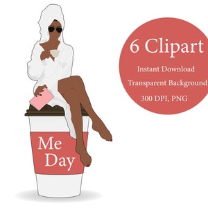 Coffee Clipart, Spa Clipart, Black Girl Clipart, Self Care, Mental Heath, Reading Clipart, Afro Fashion, Black Woman Art, Digital Planner