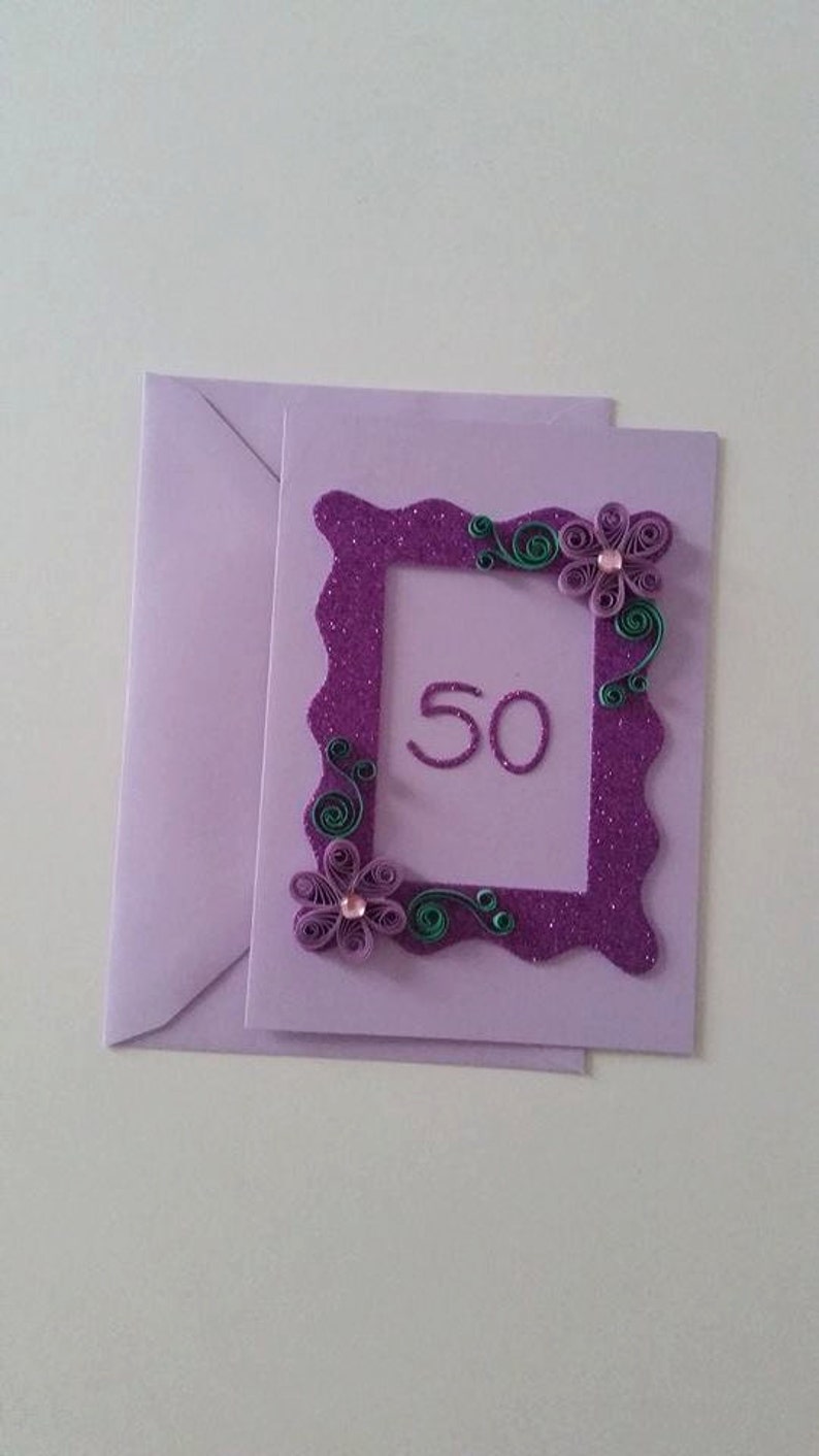 Quilled 50th birthday card, Birthday Card, Handmade Birthday Card, Blank Card, 18th, 21st, 30th, 40th, 50th, 60th, 70th, 90th, 100th image 3