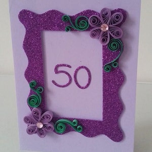 Quilled 50th birthday card, Birthday Card, Handmade Birthday Card, Blank Card, 18th, 21st, 30th, 40th, 50th, 60th, 70th, 90th, 100th image 1