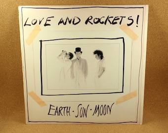 Love And Rockets Vinyl Record - Earth, Sun, Moon Album - 1987 Big Time Records - New Wave Rock - Near Mint Condition