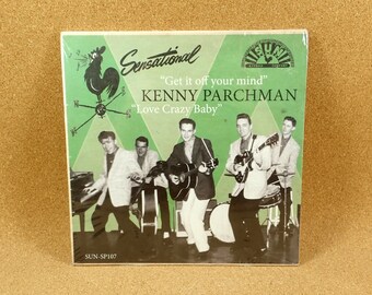 Kenny Parchman Vinyl Record -  Get It Off Your Mind Single - 1980s Sun Records - Rockabilly - Mint Condition (Sealed)