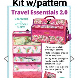 Travel Essentials 2.0 supply kit contains pattern no fabric but includes vinyl mesh zippers soft and stable hardware strapping
