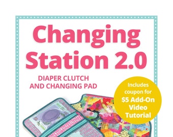 New Updated Pattern/Changing Station 2.0/patterns by Annie/PBA255-2/diaper clutch/changing pad/wipes container/paper pattern