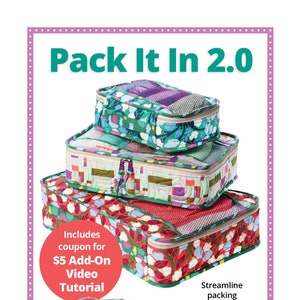 New updated Pack It In 2.0/Patterns by Annie/Luggage containers/zipper compartments/PBA253-2/Not a ready made bag set,