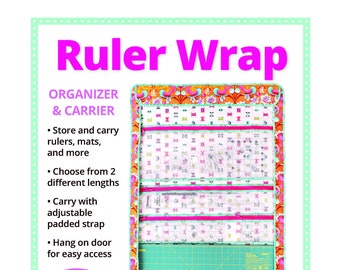 May include: A colorful Ruler Wrap organizer and carrier with a floral pattern. It features multiple compartments for storing rulers, mats, and other supplies. The wrap has a padded strap and can be hung on a door. The text "Ruler Wrap" is at the top.