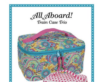 All Aboard pattern/Patterns by Annie/Train case Trio pattern/paper pattern/zipper compartments/organizer/PBA244