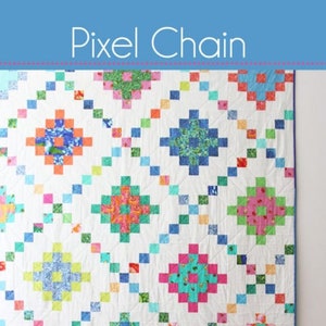 May include: A colorful quilt pattern called "Pixel Chain" made with a jelly roll of fabric. The quilt is made in three sizes. The quilt is white with colorful squares in a pixelated design.