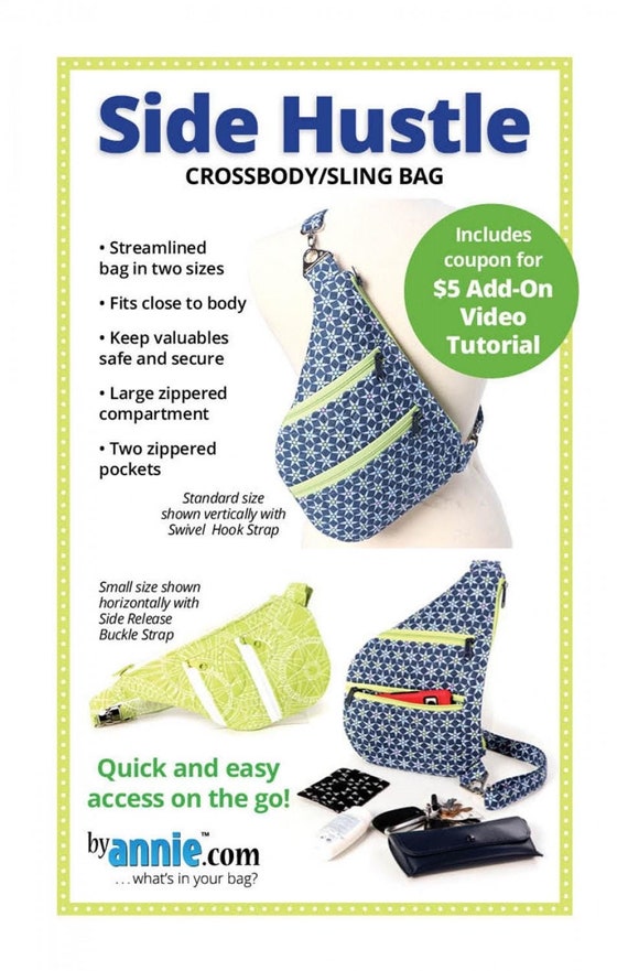 Side Hustle Crossbody Sling Bag Pattern by Annie (PBA309)