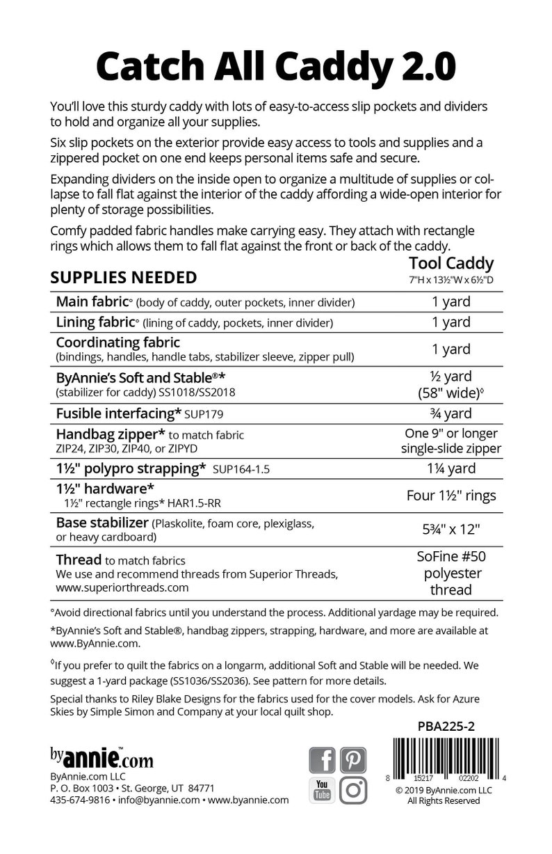 May include: A sewing pattern for a tool caddy with a list of supplies needed, including fabric, zipper, interfacing, and hardware. The pattern is called "Catch All Caddy 2.0" and is by ByAnnie.com.