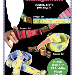 May include: An advertisement for custom belts, featuring two styles: straight and tapered. The belts display colorful patterns and metal buckles. The text reads "Waist Management" and "Take control of your style!"