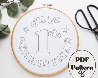 My 1st Christmas, Embroidery PDF, PDF pattern, Embroidery Pattern, Hand Embroidery Pattern, Christmas Embroidery, Pattern, Download PDF,