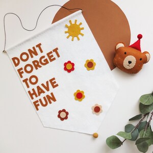 Don&#39;t Forget To Have Fun Girlande, Filz Wimpelkette, Wimpelkette, Wimpelkette, Filzblumen Girlande, Filz Girlande, Filz Girlande,