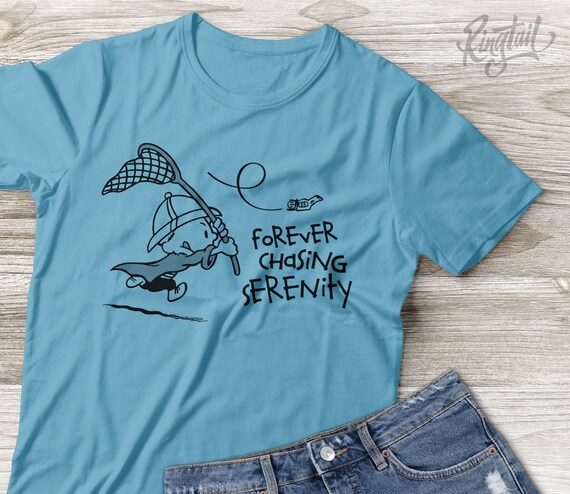 Forever Chasing Serenity Calvin /Firefly mash up t-shirt | Etsy