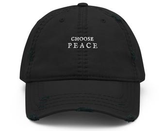 Distressed Dad Hat in black "Choose Peace"