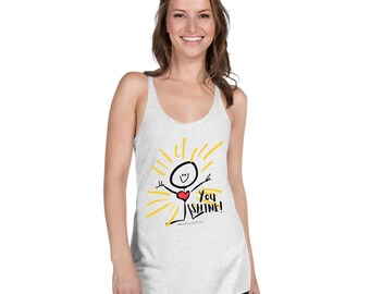 Racerback women's tank "You Shine!"