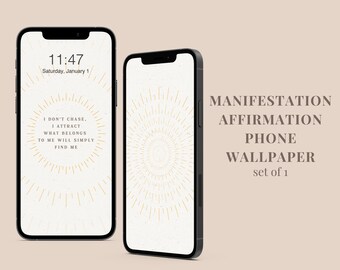 No persigo atraigo el fondo de pantalla del teléfono cita / Manifestación Afirmación Fondo de pantalla del teléfono / Empoderamiento del fondo de pantalla digital para el teléfono