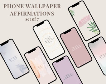 Phone Wallpaper Affirmations Set of 7 | Positive Self-Affirmation Phone Wallpaper Backgrounds | Phone Wallpaper Quotes | Digital Download