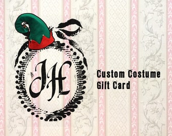 GIFT CARD Custom Costume