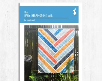 Baby Herringbone Quilt  - Paper Sewing Pattern - Violet Craft  - Quilt Pattern - Paper Quilt Pattern
