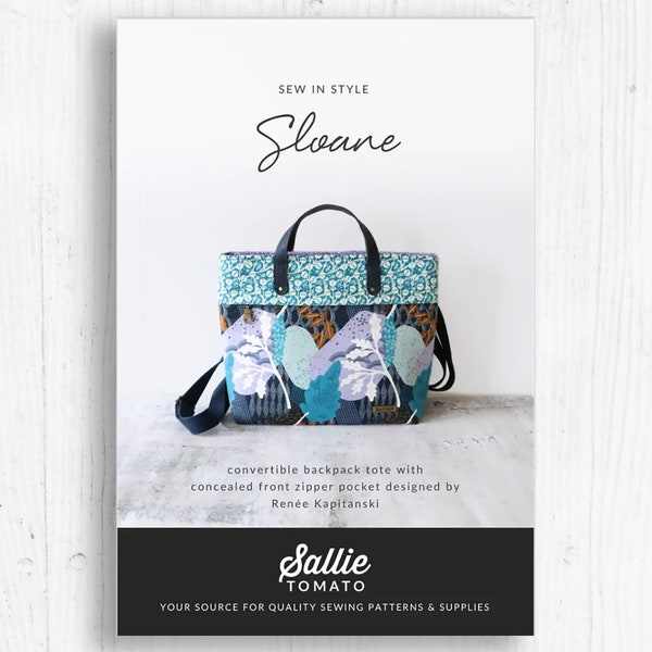 Sallie Tomato - Sloane Convertible Backpack Sewing Pattern - Paper Pattern