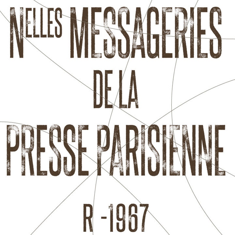 May include: A vintage brown and white logo with the text "Nouvelles Messageries de la Presse Parisienne" and "R-1967".