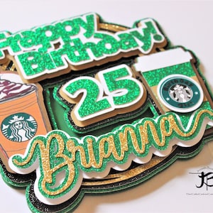 Frappy Birthday Cake Topper, Coffee Cake Topper, Coffee Theme, Coffee Party, Coffee Cake Topper, Frappe or Coffee Custom Cake Topper