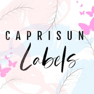 Custom Caprisun, Caprisun Labels, Personalized Caprisun Labels, Caprisun Labels Birthday Themes, Custom Caprisun Labels Treats