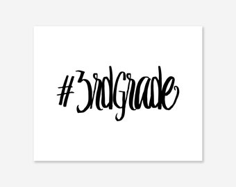 3rd Grade, Hashtag Printable, School Sign, Third Grade Elementary School Photo Prop, Intermediate, Middle School, 10x8, 14x11