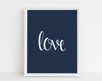 Love Print, Dark Blue Wall Art, Dark Navy Blue, Navy Quotes, Word Wall Art, Blue Wall Decor, Typography Instant Download, Printable