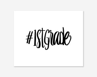 1. Klasse, druckbare Hashtag, Schulschild, erste Klasse Grundschule Foto Requisite, Mittelstufe, Mittelschule, 10x8, 14x11
