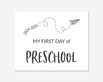 Preschool First Day of School Printable | Last Day of School Sign | Airplane Back to School Poster | 2024-2025, 10x8 & 14x11