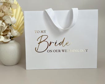 To My Bride Gift Bag | Custom Wedding Gift Bag | Bridal Gift Box | Gift for Bride | To My Bride On Our Wedding Day