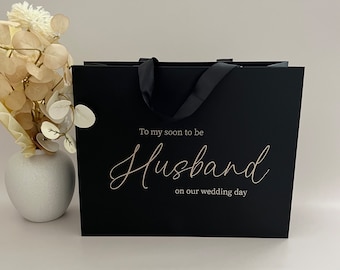 To My Soon To Be Husband Gift Bag | Wedding Gift Bag | Bridal Gift Bag | Gift for Husband | Future Husband Gift | Wedding Morning Gift