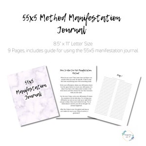 May include: A 55x5 Method Manifestation Journal with a marble-like cover. The journal is 8.5 inches by 11 inches and has 9 pages. The journal includes instructions on how to use the 55x5 method for manifestation.