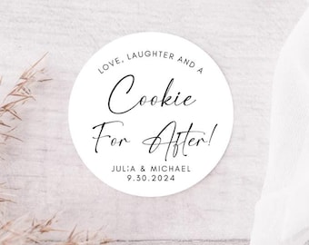 Love, Laughter, and a Cookie for after | Elegant Personalized Wedding Cookie Labels | Round | Any Text