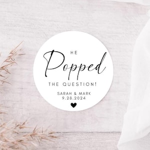 He Popped The Question Labels | Round Matte | Favor Bag Stickers | Candy Cookie Stickers