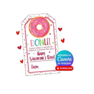 Donut Digital Saiba o que eu faria sem um amigo como você - Etiquetas para presentes de Dia dos Namorados Link do Canva também
