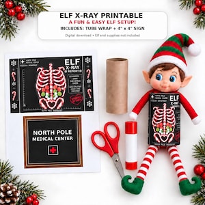 May include: A digital printable set featuring an Elf X-Ray report with a ribcage made of candy canes and colourful sweets, a North Pole Medical Center sign, a cardboard tube, a glue stick, red scissors, and a plush elf doll with a red and green hat.