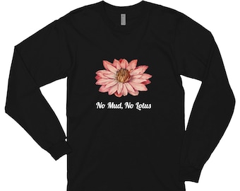 Ingen lera, ingen lotus långärmad t-shirt, lotusblomströja, zen-t-shirt, lotusskjorta, yoga-t-shirt