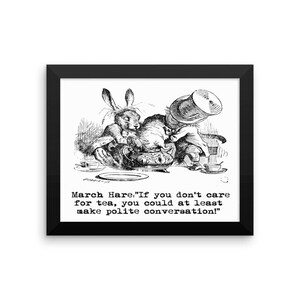 Alice in Wonderland Tea Party Quote John Tenniel Art Print, Framed Poster, Wall Art, Wall Decor
