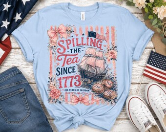 Spilling the Tea Since 1773 Unisex Patriotic T-Shirt