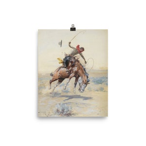 Charles Marion Russell &quot;The Bucker&quot; Art Print Reproduction Poster, Cowboy Art Print Posters, Western Posters, Unframed