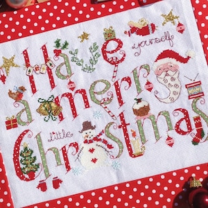 Have Yourself a Merry Little Christmas Cross Stitch Printed MUSTER oder KIT