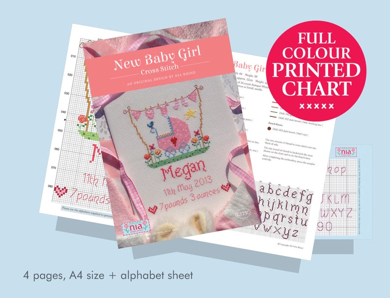 May include: A full color printed cross stitch chart for a baby girl. The chart includes a pink baby carriage with flowers, a name, and birth details. The chart is printed on A4 paper and includes an alphabet sheet. The chart is titled "New Baby Girl Cross Stitch".