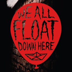 We All Float Down Here! Car Decal | Stephen King&#39;s IT derry maine red balloon car decal