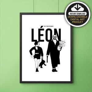 Léon: The Professional, Léon Poster, Mathilda, Jean Reno, Natalie Portman, Cult Original Art Poster, Illustrations, Typography