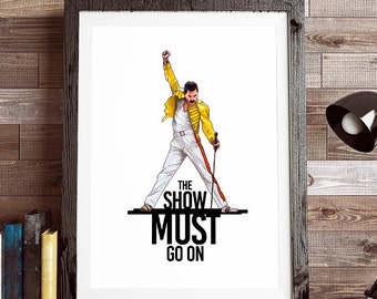 The Show Must Go On, Freddie Mercury, Queen, Gift Idea