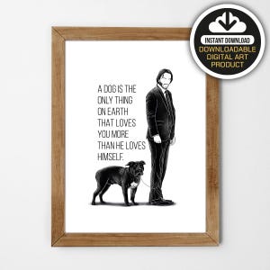 John Wick and Dog Art Poster, Gift Idea, Illustrations, Typography, Home/Office Decor Poster