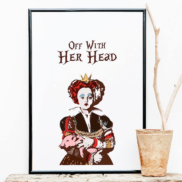 Red Queen Poster, Alice In Wonderland, Helena Bonham Carter, Illustrations, Typography, Gift Idea, Wall Hanging Wall Art Decor